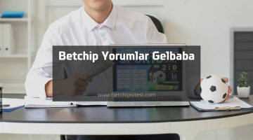 Betchip Yorumlar